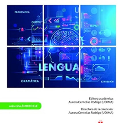 Ambito ELE: Linguistica aplicada: Adquisicion del esp. como Lengua Extra