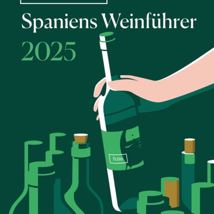 Guia Penin Spaniens Weinfuhrer 2025