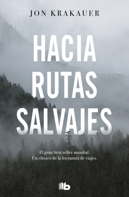 Hacia rutas salvajes / Into the Wild