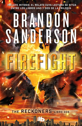 Firefight (Spanish Edition)