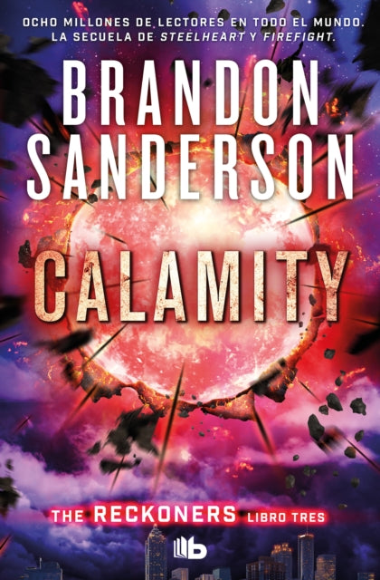 Calamity (Spanish Edition)