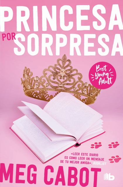 El diario de la princesa: Princesa por sorpresa / The Princess Diaries