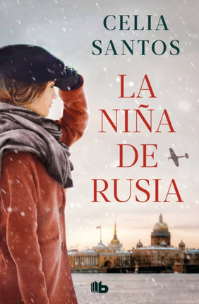 la niña de Rusia  The Girl from Russia