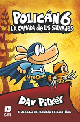 La camada de los salvajes Polican Spanish Edition 6