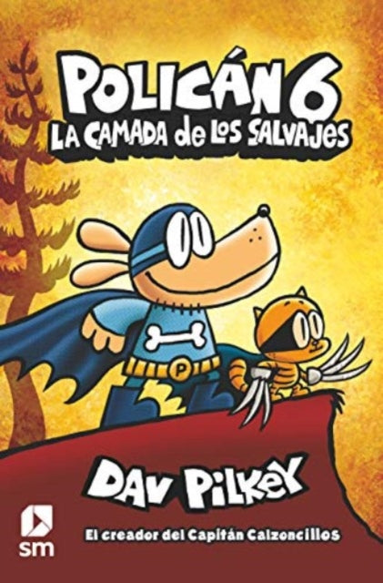 La camada de los salvajes Polican Spanish Edition 6