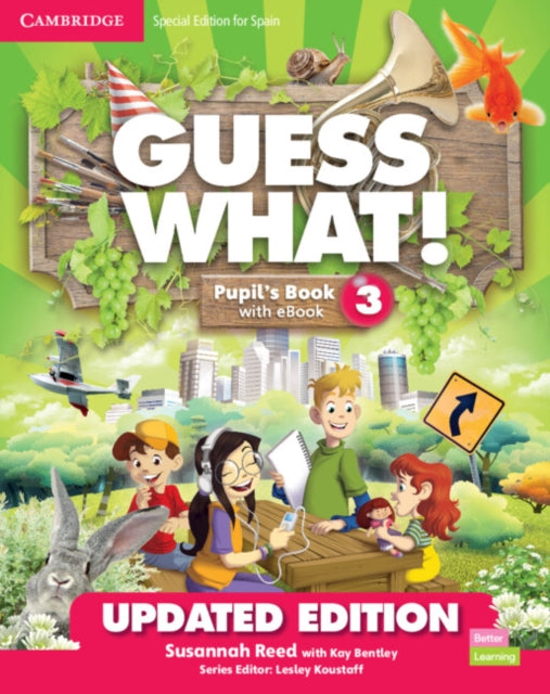 Guess What Level 3 Pupils Book with Enhanced eBook Special Edition for Spain Updated
