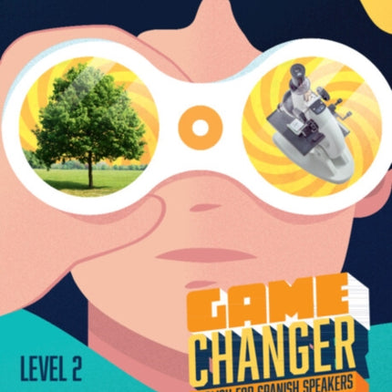 Game Changer Level 2 Students Book with
