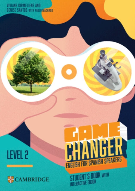 Game Changer Level 2 Students Book with