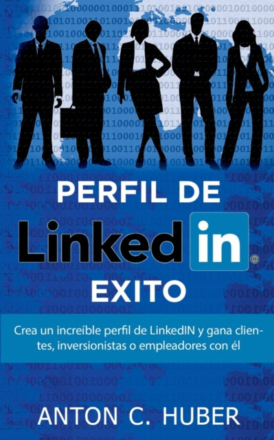 Perfil de LinkedIN - Éxito: Crea un increíble