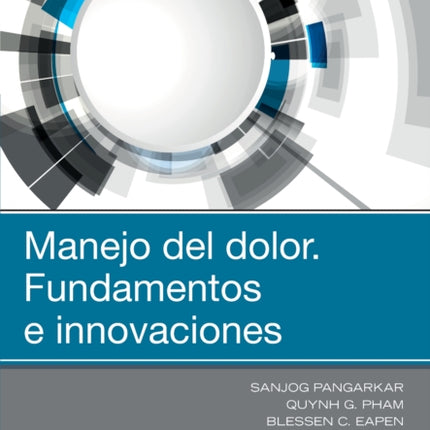 Manejo del dolor  fundamentos e innovaciones