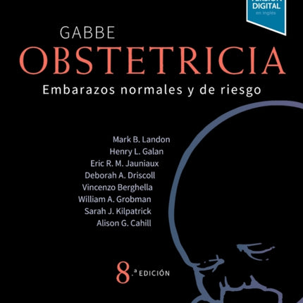 Gabbe. Obstetricia Embarazos normales y de riesgo