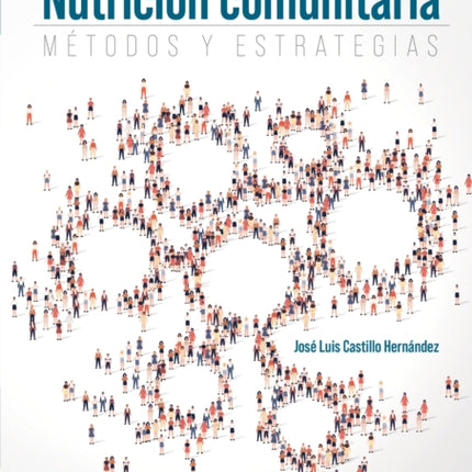 Nutrición Comunitaria métodos y estrategias