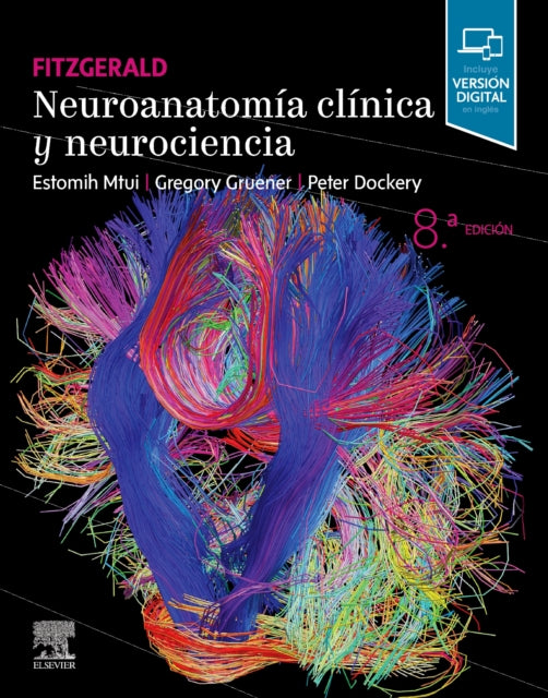 Fitzgerald. Neuroanatomía clínica y neurociencia  StudentConsult