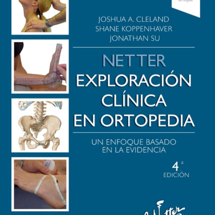Netter. Exploración clínica en ortopedia Un