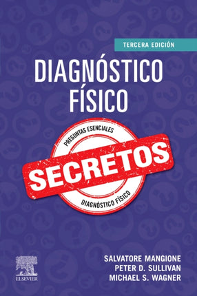 DIAGNOSTICO FISICO SECRETOS 3 ED