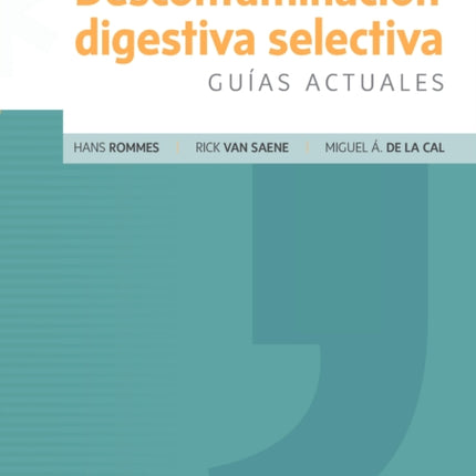 Descontaminación digestiva selectiva