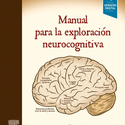 MANUAL PARA LA EXPLORACION NEUROCOGNITIVA