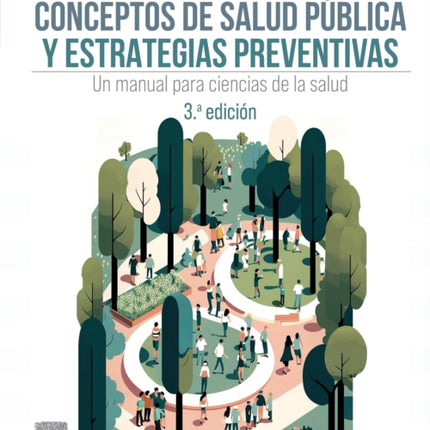 Conceptos de salud pública y estrategias