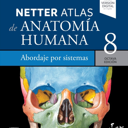 Netter. Atlas de anatomía humana. Abordaje por sistemas