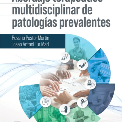 Abordaje terapéutico multidisciplinar de
