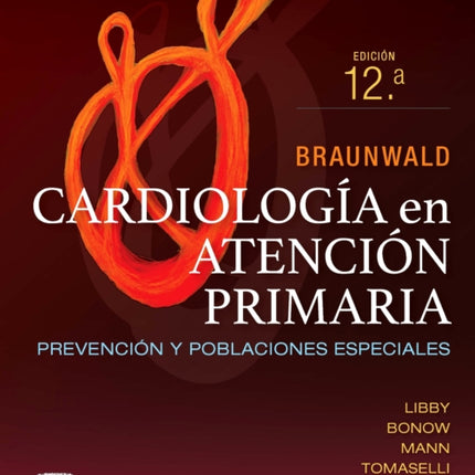 Braunawald. Cardiología en atención primaria