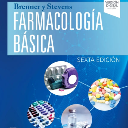 Brenner y Stevens. Farmacología básica
