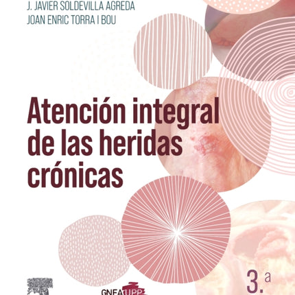 Atención integral de las heridas crónicas