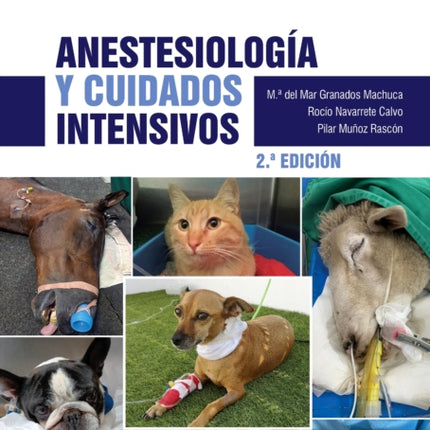 ANESTESIOLOGIA Y CUIDADOS INTENSIVOS 2 ED