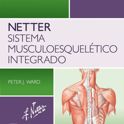 Netter. Sistema musculoesquelético integrado