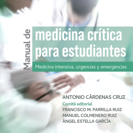 MANUAL DE MEDICINA CRITICA PARA ESTUDIANTES