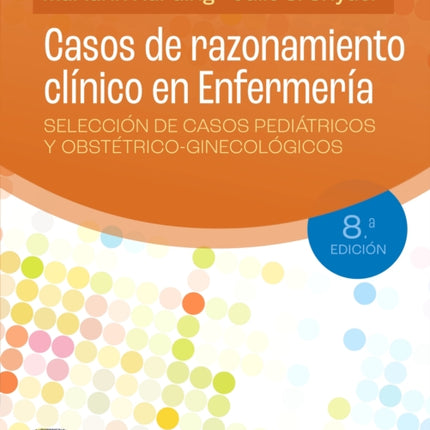 Casos de razonamiento clínico en Enfermería