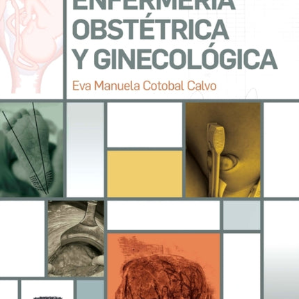 GUIA DE ENFERMERIA OBSTETRICA Y GINECOLOGICA
