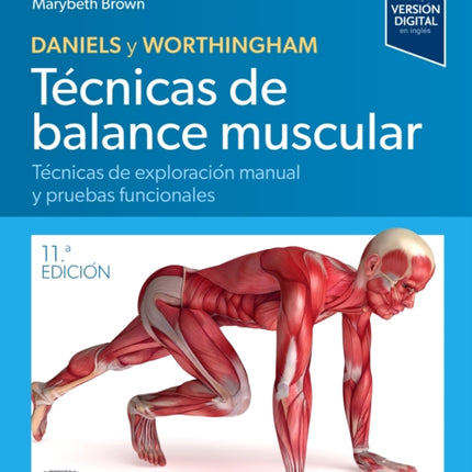 Daniels y Worthingham. Técnicas de balance