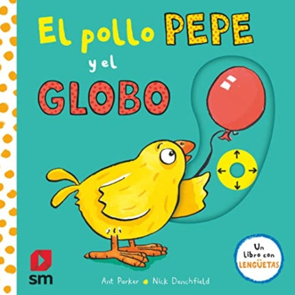 PYA. El pollo Pepe y el globo