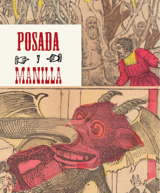 Posada Y Manilla (Posada and Manilla, Spanish Edition): Artistas del Cuento Mexicano