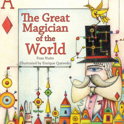 The Great Magician of the World