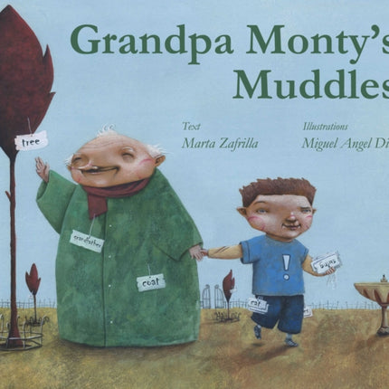 Grandpa Monty's Muddles