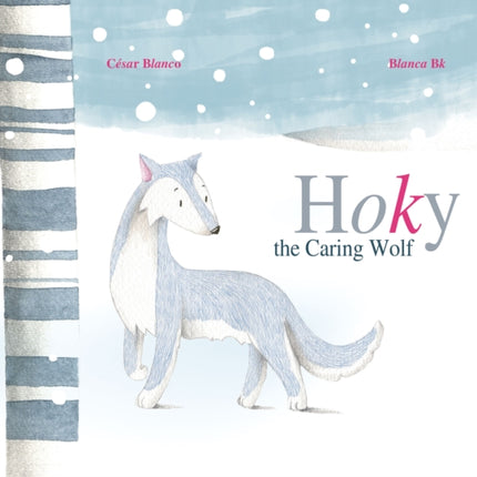 Hoky the Caring Wolf