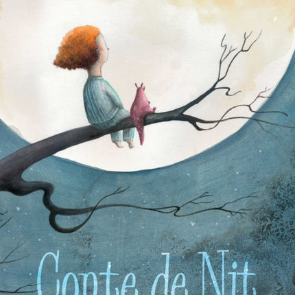 Conte de Nit A Night Time Story