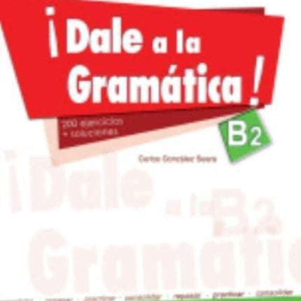 Dale a la gramatica!: Libro + audio descargable