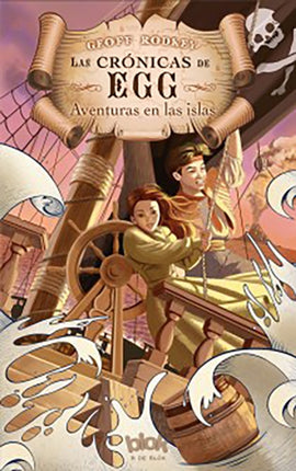 Las aventuras en las islas / Deadweather and Sunrise: The Chronicles of Egg Boo