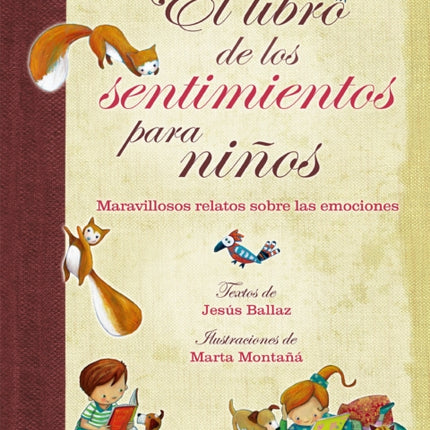 El libro de los sentimientos para niños  /  The Book of Feelings for Children