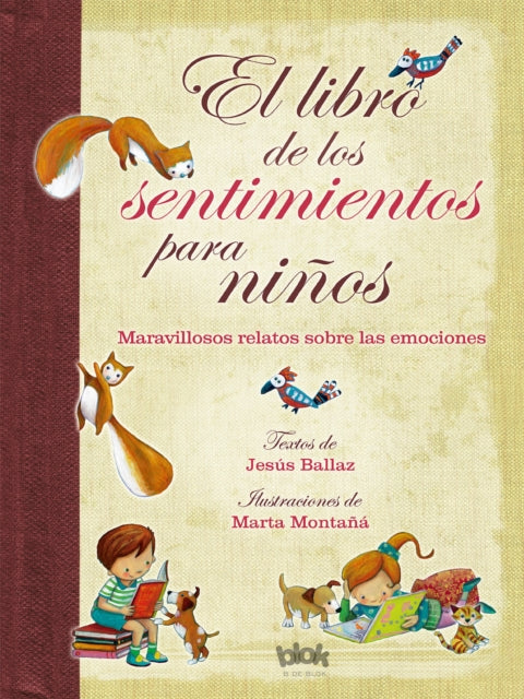 El libro de los sentimientos para niños  /  The Book of Feelings for Children