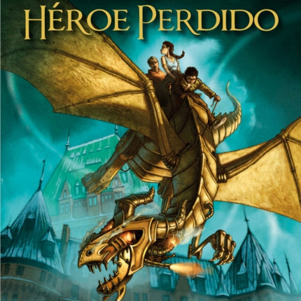 El héroe perdido / The Lost Hero