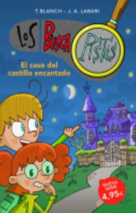 Los Buscapistas: El caso del castillo encantado