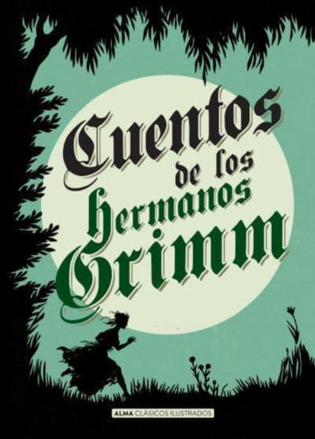 Cuentos de los hermanos Grimm Clsicos Ilustrados