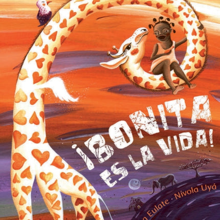 ¡Bonita es la vida! (Life Is Beautiful!)