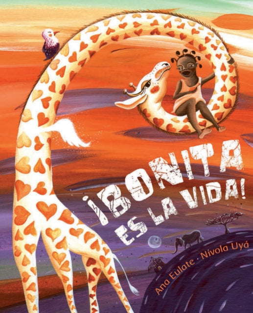 ¡Bonita es la vida! (Life Is Beautiful!)