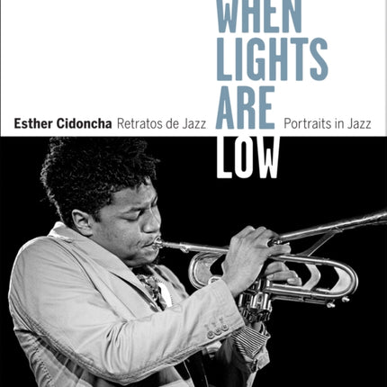 Esther Cidoncha When Lights Are Low