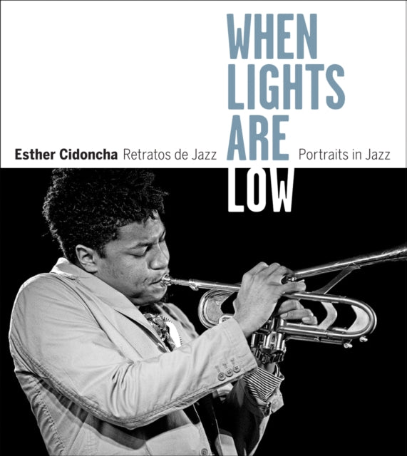 Esther Cidoncha When Lights Are Low